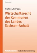 Wirtschaftsrecht der Kommunen des Landes Sachsen-Anhalt