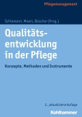 Qualitätsentwicklung in der Pflege