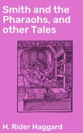 Smith and the Pharaohs, and other Tales