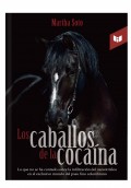 Los caballos de la cocaína