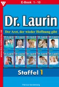 Dr. Laurin Staffel 1 – Arztroman