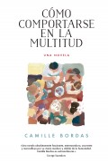 Cómo comportarse en la multitud