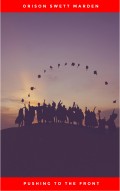 Pushing To The Front : Success Under Difficulties