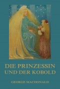 Die Prinzessin und der Kobold