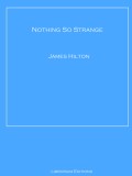 Nothing So Strange