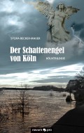 Der Schattenengel von Köln