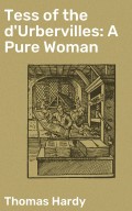 Tess of the d'Urbervilles: A Pure Woman