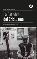 La Catedral del Criollismo