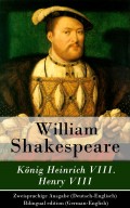König Heinrich VIII. / Henry VIII - Zweisprachige Ausgabe (Deutsch-Englisch) / Bilingual edition (German-English)
