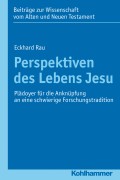 Perspektiven des Lebens Jesu