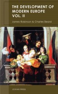 The Development of Modern Europe Volume II