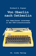 Von Oberlin nach Ostberlin