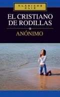 El cristiano de rodillas