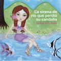 La sirena de río que perdió su sandalia