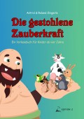 Die gestohlene Zauberkraft