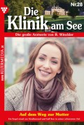 Die Klinik am See 28 – Arztroman