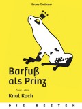 Barfuß als Prinz