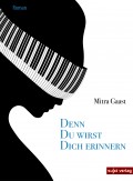 Denn du wirst dich erinnern