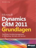 Microsoft Dynamics CRM 2011 - Grundlagen