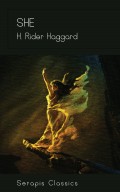 She (Serapis Classics)