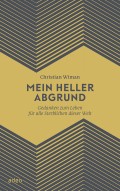 Mein heller Abgrund