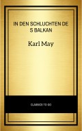 In den Schluchten des Balkan