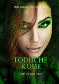 Tödliche Küsse