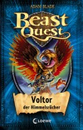 Beast Quest 26 - Voltor, der Himmelsrächer