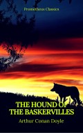  The Hound of the Baskervilles (Best Navigation, Active TOC) (Prometheus Classics)