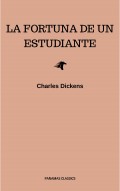 La fortuna de un estudiante