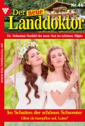 Der neue Landdoktor 46 – Arztroman