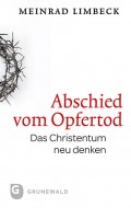 Abschied vom Opfertod