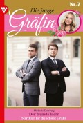 Die junge Gräfin 7 – Adelsroman