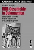 DDR-Geschichte in Dokumenten