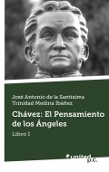 Chávez: El Pensamiento de los Ángeles
