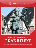 Sagen und Legenden aus Frankfurt