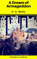 A Dream of Armageddon (Phoenix Classics)