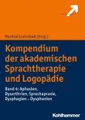 Kompendium der akademischen Sprachtherapie und Logopädie