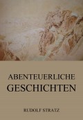 Abenteuerliche Geschichten