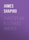 Shakespeare in a Divided America