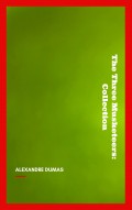 The Three Musketeers: Collection