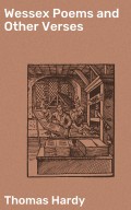 Wessex Poems and Other Verses