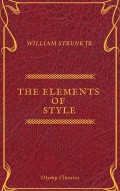 The Elements of Style ( Olymp Classics )