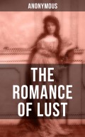 THE ROMANCE OF LUST