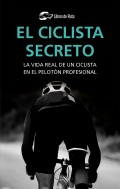 El ciclista secreto