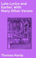 Late Lyrics and Earlier, With Many Other Verses