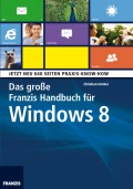 Das große Franzis Handbuch für Windows 8
