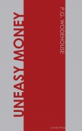 Uneasy Money