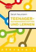 Teenagerschwangerschaften und Lernen