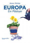 Europa - Ein Plädoyer